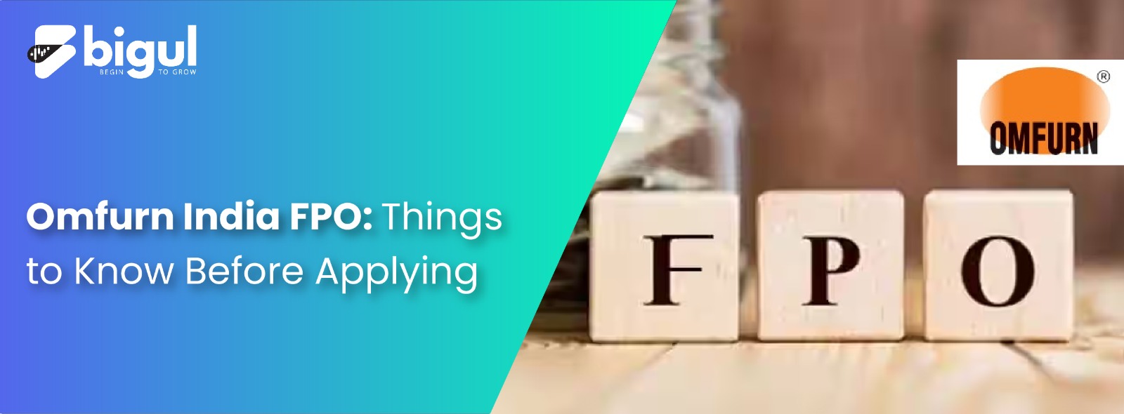Omfurn India FPO: Things to Know Before Applying